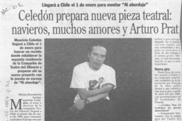 Celedón prepara nueva pieza teatral, navieros, muchos amores y Arturo Prat Celedón prepara nueva pieza teatral, navieros, muchos amores y Arturo Prat
