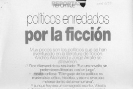 Políticos enredados por la ficción  [artículo] Ana María Egert.