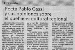 Poeta Pablo Cassi y sus opiniones sobre el quehacer cultural regional