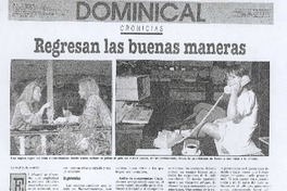 Regresan las "Buenas maneras" Regresan las "Buenas maneras"