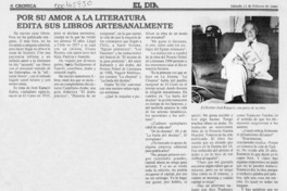 Por su amor a la literatura edita sus libros artesanalmente  [artículo].