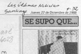 Se supo que --  [artículo].