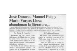 José Donoso, Manuel Puig y Mario Vargas Llosa abandonan la literatura --  [artículo] Patricio Rojas.