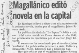 Magallánico editó novela en la capital  [artículo].
