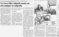 Un Nuevo libro infantil enseña un arte antiguo, la caligrafía  [artículo].