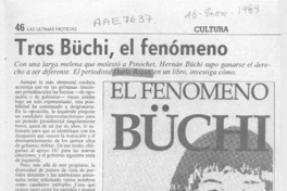 Tras Büchi, el fenómeno  [artículo] Rodolfo Gambetti.