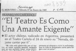 "El Teatro es como una amante exigente"