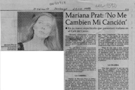 Mariana Prat, "No me cambien mi canción"  [artículo].