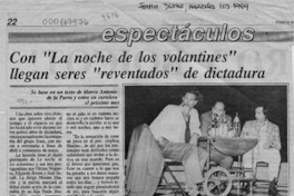 Con "La noche de los volantines" llegan seres "reventados" de dictadura  [artículo].