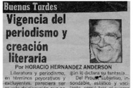 Vigencia del periodismo y creación literaria Vigencia del periodismo y creación literaria