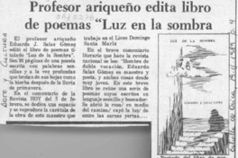 Profesor ariqueño edita libro de poemas "Luz en la sombra" Profesor ariqueño edita libro de poemas "Luz en la sombra"