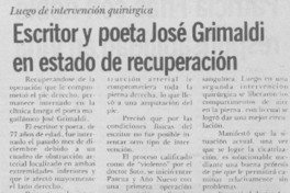 Escritor y poeta José Grimaldi en estado de recuperación Escritor y poeta José Grimaldi en estado de recuperación