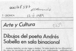 Dibujos del poeta Andrés Sabella en sala binacional  [artículo] Alfonso Larrahona Kästen.