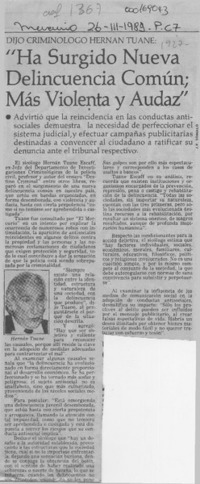 "Ha surgido nueva delicuencia común; más violenta y audaz"  [artículo].