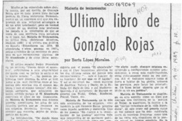 Ultimo libro de Gonzalo Rojas  [artículo] Berta López Morales.