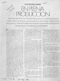 Desiderio Papp en plena producción  [artículo] Ana María Larraín.