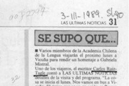 Se supo que -- Se supo que --