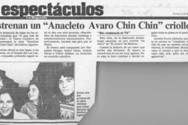 Estrenan un "Anacleto Avaro Chin Chin" criollo Estrenan un "Anacleto Avaro Chin Chin" criollo