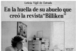 En la huella de su abuelo que creó la revista "Billiken" En la huella de su abuelo que creó la revista "Billiken"