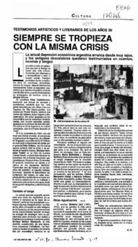 Siempre se tropieza con la misma crisis  [artículo] C. O.