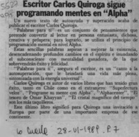Escritor Carlos Quiroga sigue programando mentes en "Alpha" Escritor Carlos Quiroga sigue programando mentes en "Alpha"