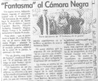 "Fantasma" al Cámara Negra "Fantasma" al Cámara Negra