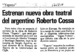 Estrenan nueva obra teatral del argentino Roberto Cossa  [artículo].