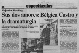 Sus dos amores, Bélgica Castro y la dramaturgia Sus dos amores, Bélgica Castro y la dramaturgia