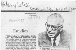 Pedro Lira U., abogado, maestro, acádemico, diplomático Pedro Lira U., abogado, maestro, acádemico, diplomático