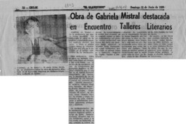 Obra de Gabriela Mistral destacada en encuentro talleres literarios  [artículo] A. Yurac.
