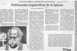 Politización izquierdista de la Iglesia  [artículo] Teresa Fernández.