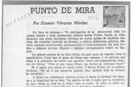 Punto de mira  [artículo] Ernesto Vásquez Méndez.
