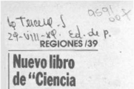 Nuevo libro de "Ciencia y tecnología"  [artículo] Roberto Poblete Montenegro.