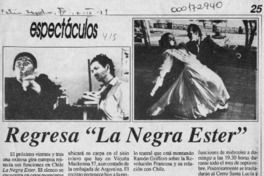 Regresa "La negra Ester"  [artículo].