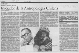 Iniciador de la antropología chilena Iniciador de la antropología chilena