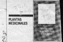 Medicina tradicional chilena  [artículo] Raúl Silva Vargas.