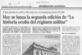 Hoy se lanza la segunda edición de "La historia oculta del régimen militar"  [artículo].