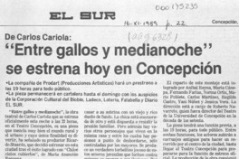 "Entre gallos y medianoche" se estrena hoy en Concepción  [artículo].