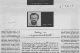 Santiago cero o la generación de los 30  [artículo] Marco Antonio de la Parra.