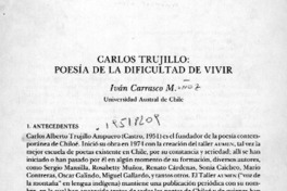 Carlos Trujillo, poesía de la dificultad de vivir Carlos Trujillo, poesía de la dificultad de vivir