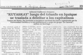 "Kuyaskay" luego del triunfo en Iquique se traslada a deleitar a los capitalinos  [artículo].