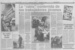 La "Rabia" contenida de los trabajadores jóvenes La "Rabia" contenida de los trabajadores jóvenes