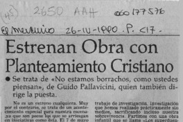 Estrenan obra con planteamiento cristiano  [artículo].