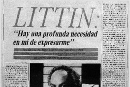 Littin, "Hay una profunda necesidad en mí de expresarme" Littin, "Hay una profunda necesidad en mí de expresarme"