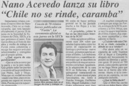 Nano Acevedo lanza su libro "Chile no se rinde, caramba" Nano Acevedo lanza su libro "Chile no se rinde, caramba"
