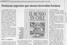 Destacan aspectos que atraen inversión foránea  [artículo].