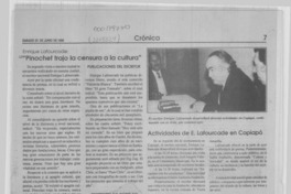 Enrique Lafourcade, "Pinochet trajo la censura a la cultura" Enrique Lafourcade, "Pinochet trajo la censura a la cultura"