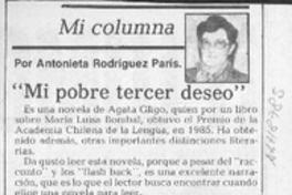 "Mi pobre tercer deseo"  [artículo] Antonieta Rodríguez París.