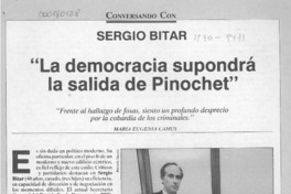 "La democracia supondrá la salida de Pinochet"  [artículo] María Eugenia Camus.