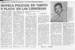 Novela policial es "grito y plata" en librerías  [artículo].
